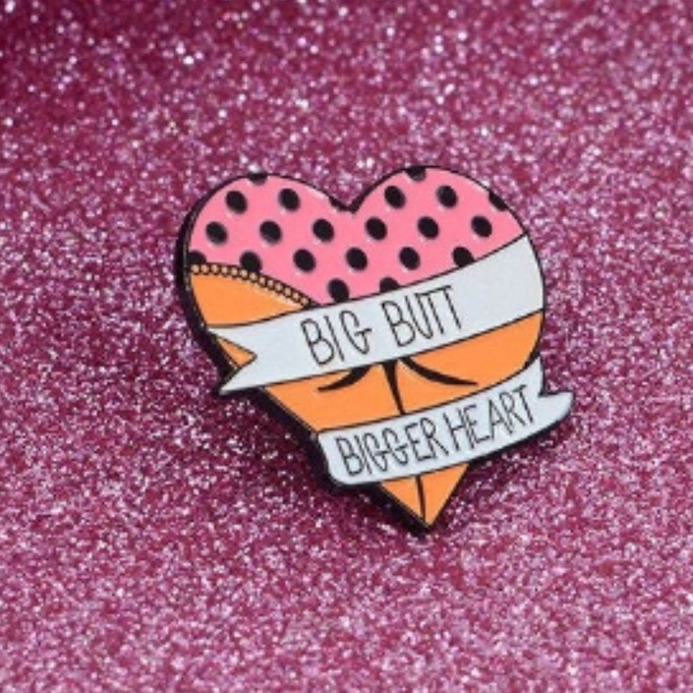 Big Butt Bigger Heart | The Office Pin